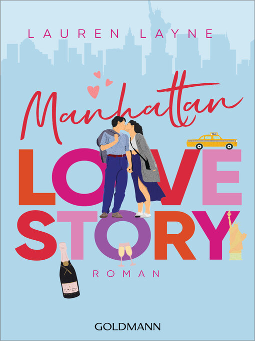 Titeldetails für Manhattan Love Story nach Lauren Layne - Verfügbar